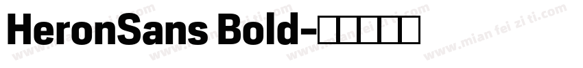 HeronSans Bold字体转换